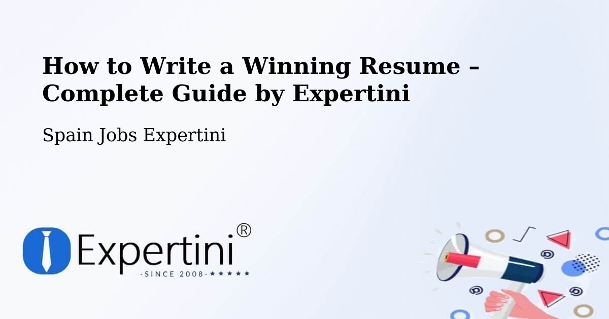Resume Writing Guide for Job Seekers – Salou - Salou, Spain Jobs Expertini